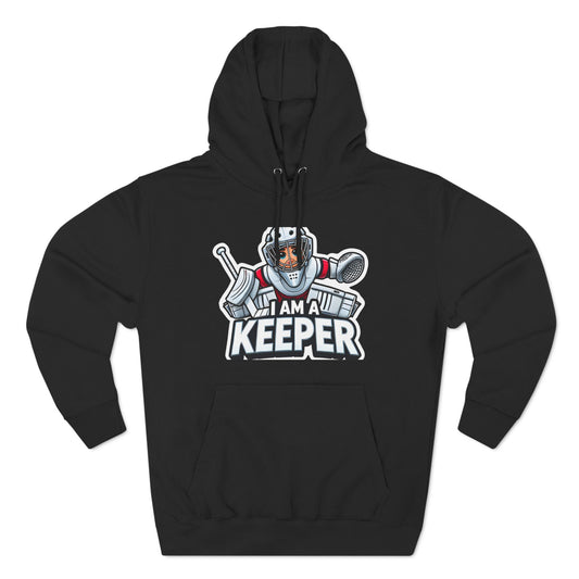 I am a keeper Hoodie