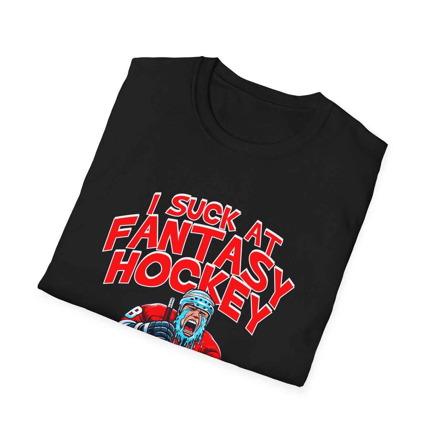 I suck at Fantasy, crying shirt